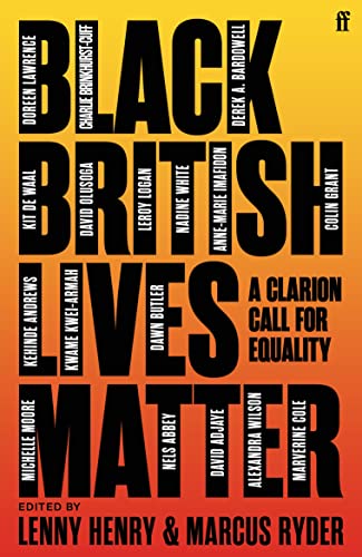 Book cover of Black British Lives Matter edited by Lenny Henry