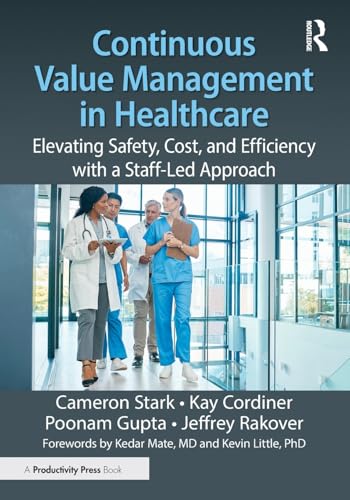 The cover of Continuous Value Management in Healthcare by Cameron Stark Et al. 